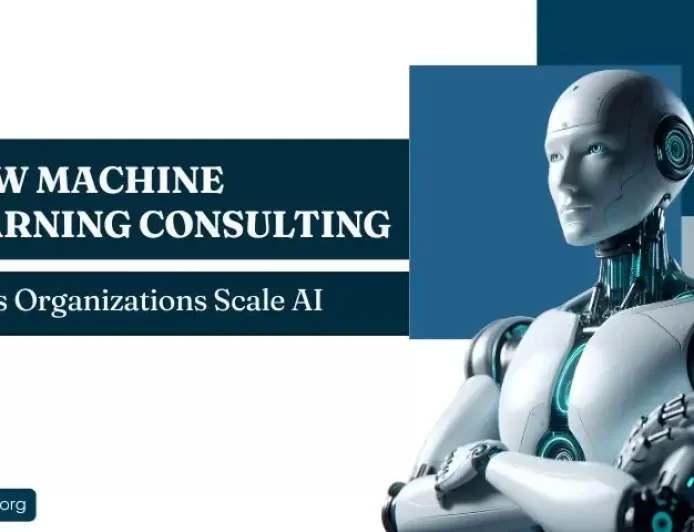 How Machine Learning Consulting Helps Organizations Scale AI